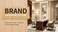 Experience table to create brand differentiation - Mascustom